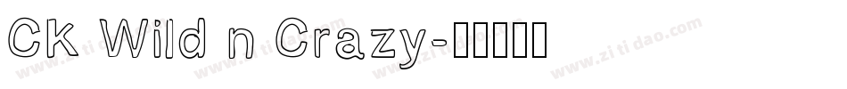 CK Wild n Crazy字体转换
